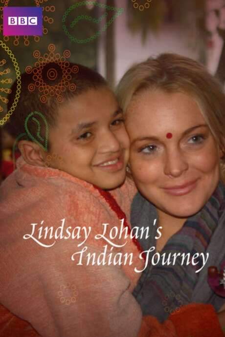 Lindsay Lohan’s Indian Journey